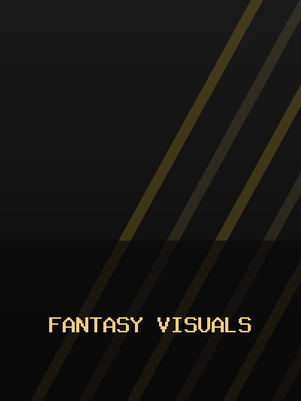 Fantasy Visuals