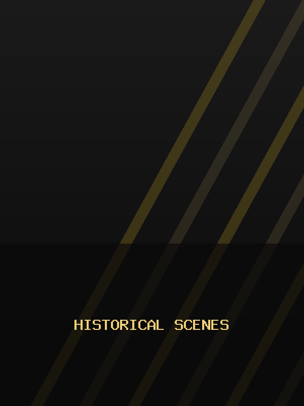 Historical Scenes